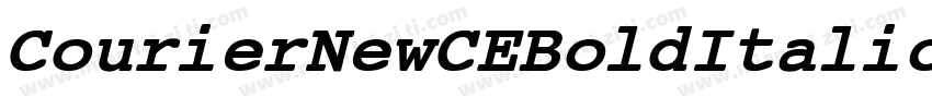 Courier New CE Bold Italic字体转换